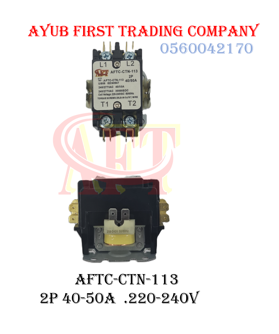 AFTC-CTN-113 CONTACTOR 2P 40~50A COPPER PINS 220~240V 2P, 40 FLA/50A Max 220V - 240V AC CONTACTOR : AFTC-CTN-113 - Image 1