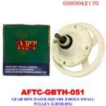 Haier Square 8 Hole Small Pulley washing machine Gear Box : AFTC-GBTH-051