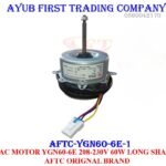 60W. 1PH AC Outdoor Fan Motor : AFTC-YGN60-6E-1