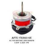 35W. 1PH AC Fan Motor : AFTC-YGN60-6E