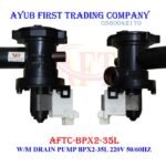 25W to 35W. 3000 RPM Washing Machine Drain Pump : AFTC-BPX2-35L