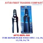 Tube Repair Plier (Model CT-301) : AFTC-REPL-500